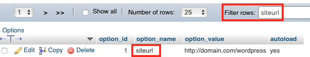 Locate the Siteurl row in the Wp_options
Table