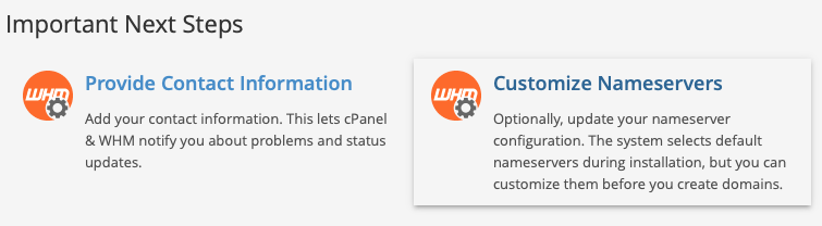 Important Next Steps Notification in
WHM