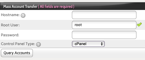 Enter the cPanel Server Hostname or IP and custom SSH Port if
Needed and the Root User Login
Details