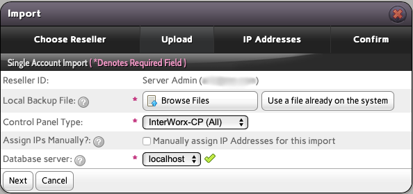 Choose the IP address and Database Server for the InterWorx Backup
you Upload Now or Select from your InterWorx
Server