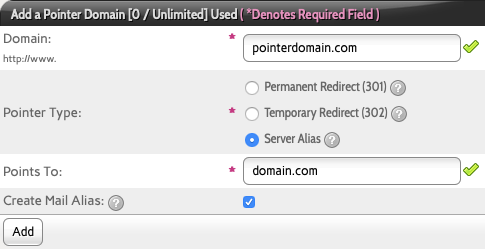 Fill in the Domain you Want to Point and the Domain you Want to
Point to, Select the type of Pointing and Whether to Mirror Email
Accounts on the Pointed Domain Then Click
Add