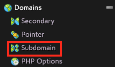 Choose Subdomain in the Domains
Section