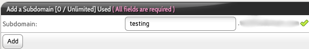 Enter the Subdomain name into the Subdomain Text Box and Click
Add
