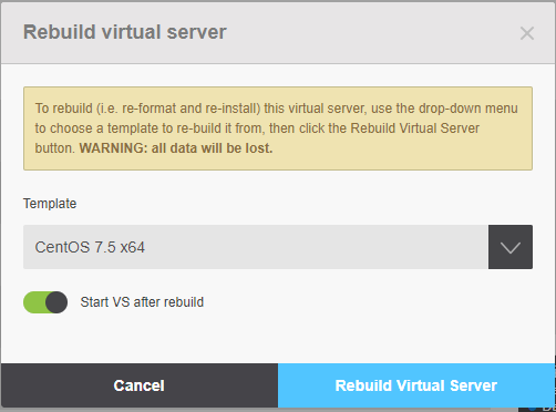 Select the Template to Use and Click Rebuild Virtual Server to
Start the
Process