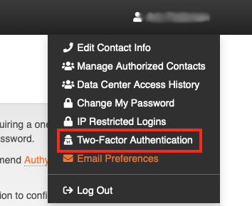 Select Two-Factor Authentication from the Menu Below your
Name