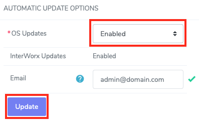 Enable or Disable Automatic OS Package Updates and Enter an Email
Address to be Informed After an
Update