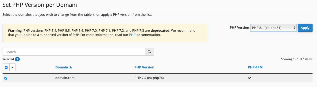 View the List of your Domains and the Currently Assigned PHP
Version under Set Version per
Domain