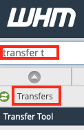Select the Transfer Tool in WHM