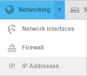 Click on Networking and then IP Addresses